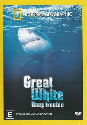 Постер: Great White Deep Trouble