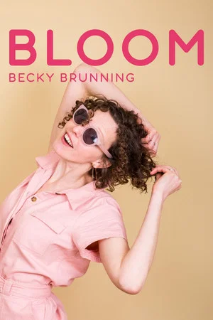 Постер: Becky Brunning: Bloom