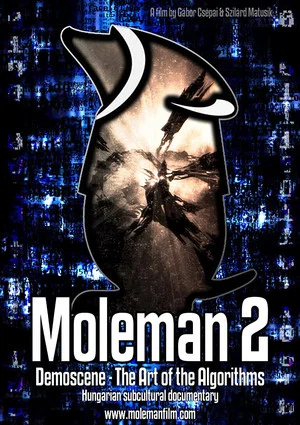 Постер: Moleman 2: Demoscene