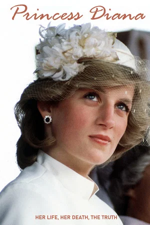 Постер: Princess Diana: Her Life, Her Death, the Truth