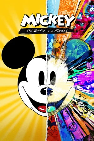 Постер: Mickey: The Story of a Mouse