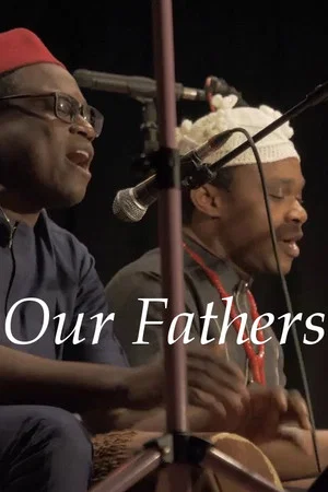 Постер: Our Fathers