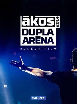 Постер: Ákos: Dupla aréna 2014