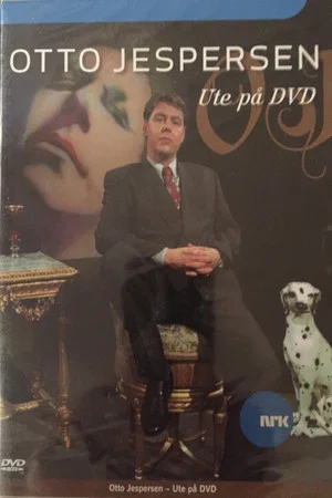 Постер: Otto Jespersen - Ute På DVD