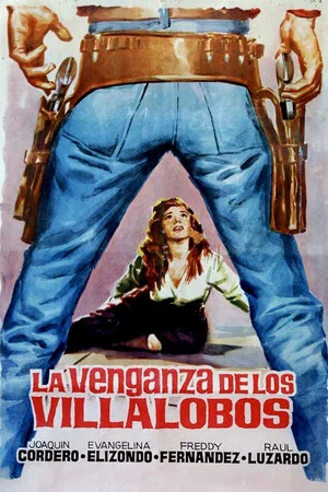 Постер: La venganza de los Villalobos