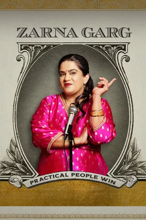 Постер: Zarna Garg: Practical People Win