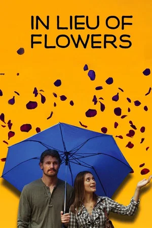 Постер: In Lieu of Flowers