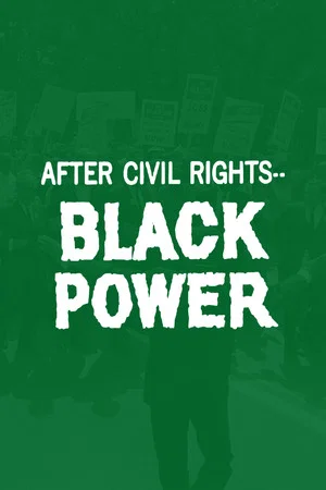 Постер: After Civil Rights... Black Power