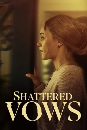Постер: Shattered Vows