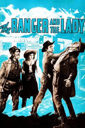 Постер: The Ranger and the Lady
