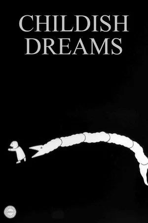 Постер: Childish Dreams