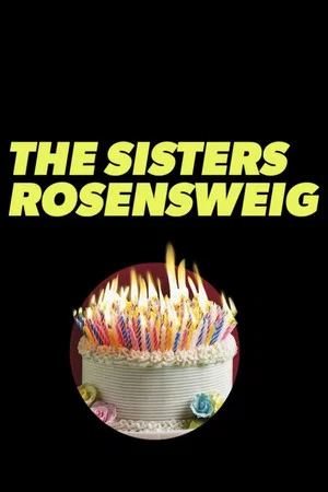 Постер: The Sisters Rosensweig