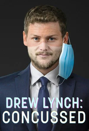 Постер: Drew Lynch: Concussed