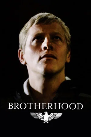 Постер: Brotherhood