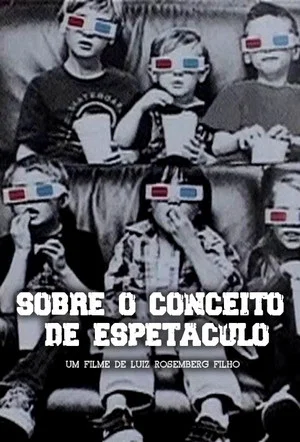 Постер: Sobre o Conceito de Espetáculo