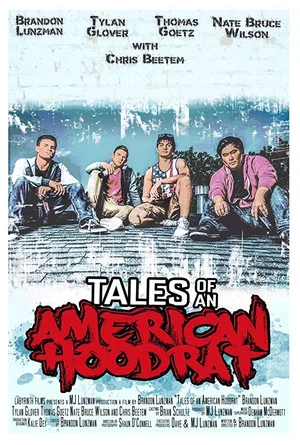 Постер: Tales of an American Hoodrat