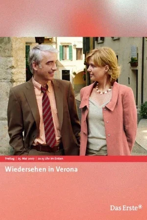 Постер: Wiedersehen in Verona