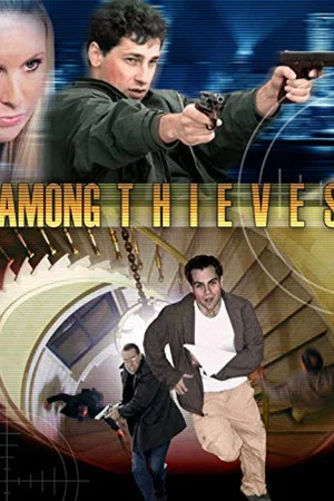 Постер: Among Thieves