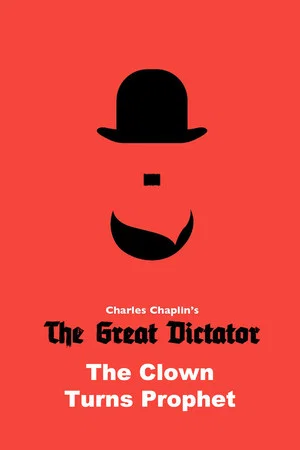 Постер: The Great Dictator: The Clown Turns Prophet