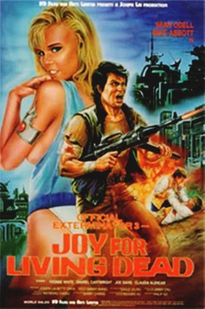 Постер: Official Exterminator 3: Joy for Living Dead