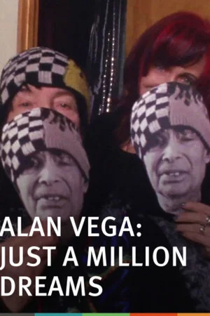 Постер: Alan Vega: Just a Million Dreams