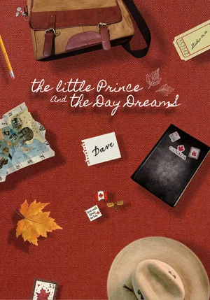 Постер: The Little Prince and the Day Dreams