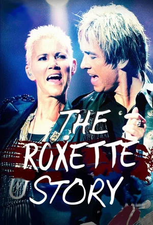 Постер: Listen to your heart - Die Roxette-Story