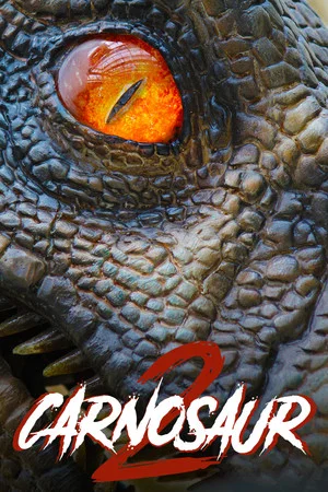 Постер: Эксперимент «Карнозавр 2»