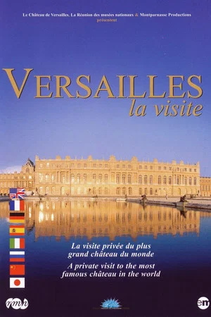 Постер: Versailles, the visit