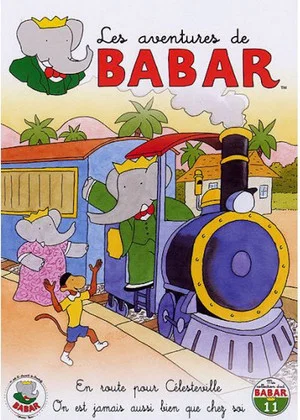 Постер: Les Aventures de Babar - 11 - En route pour Célesteville - On n'est jamais aussi bien que chez soi