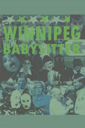 Постер: Winnipeg Babysitter