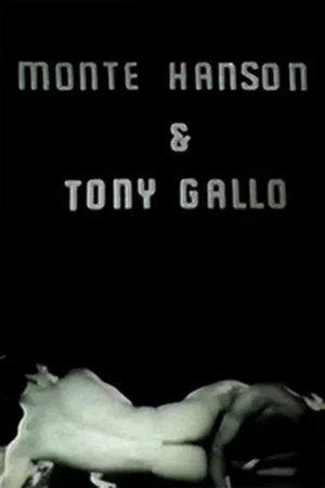 Постер: Monte Hanson & Tony Gallo