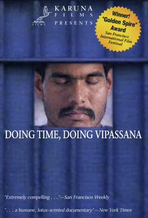 Постер: Doing Time, Doing Vipassana