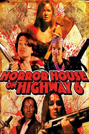 Постер: Horror House on Highway 6