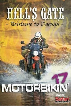 Постер: Motorbikin' 17: Hells Gate