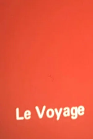 Постер: Le Voyage