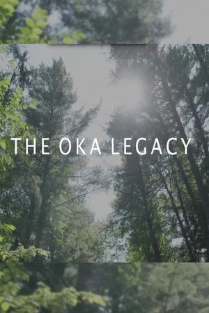Постер: The Oka Legacy
