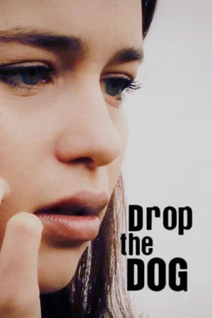 Постер: Drop the Dog