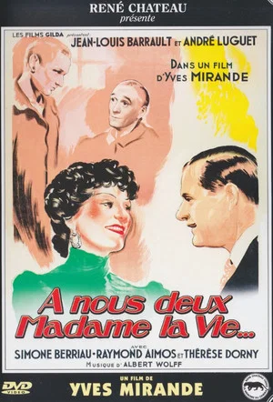 Постер: À nous deux, madame la vie