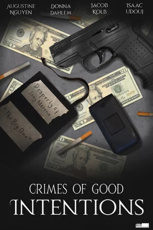 Постер: Crimes of Good Intentions