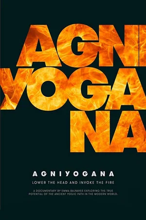 Постер: Agniyogana