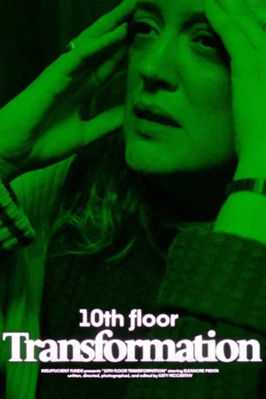 Постер: 10th Floor Transformation