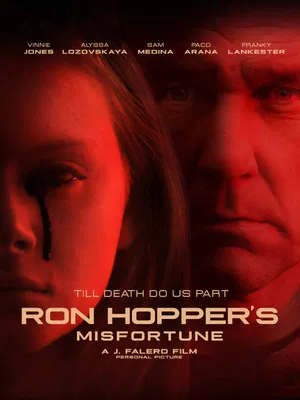 Постер: Ron Hopper's Misfortune