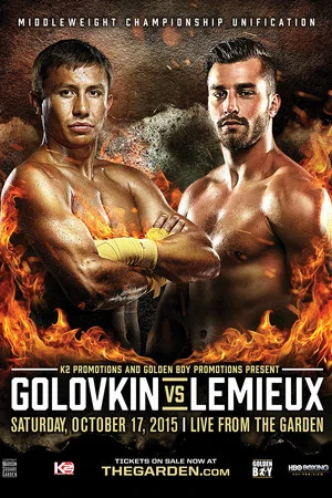Постер: Gennady Golovkin vs. David Lemieux