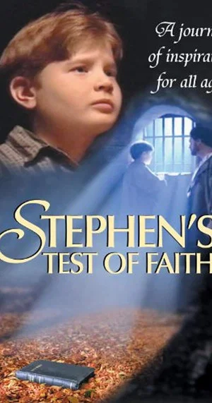 Постер: Stephen's Test of Faith