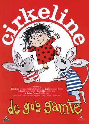 Постер: Cirkeline - De Go'e Gamle