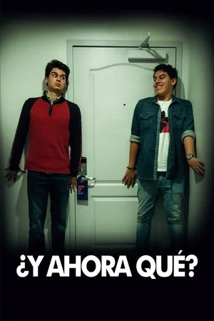 Постер: ¿Y ahora qué?