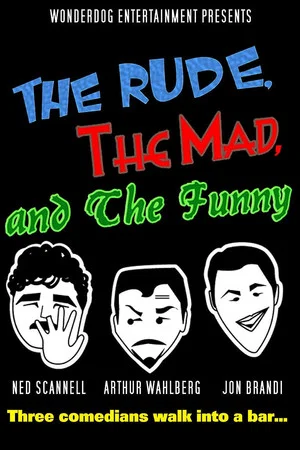 Постер: The Rude, the Mad, and the Funny