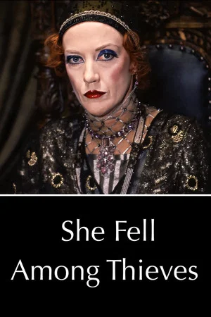 Постер: She Fell Among Thieves