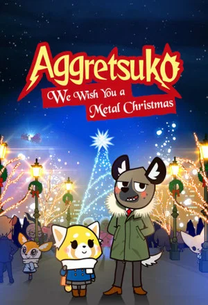 Постер: Aggretsuko: We Wish You a Metal Christmas